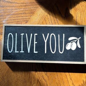 Olive You wooden sign NWT